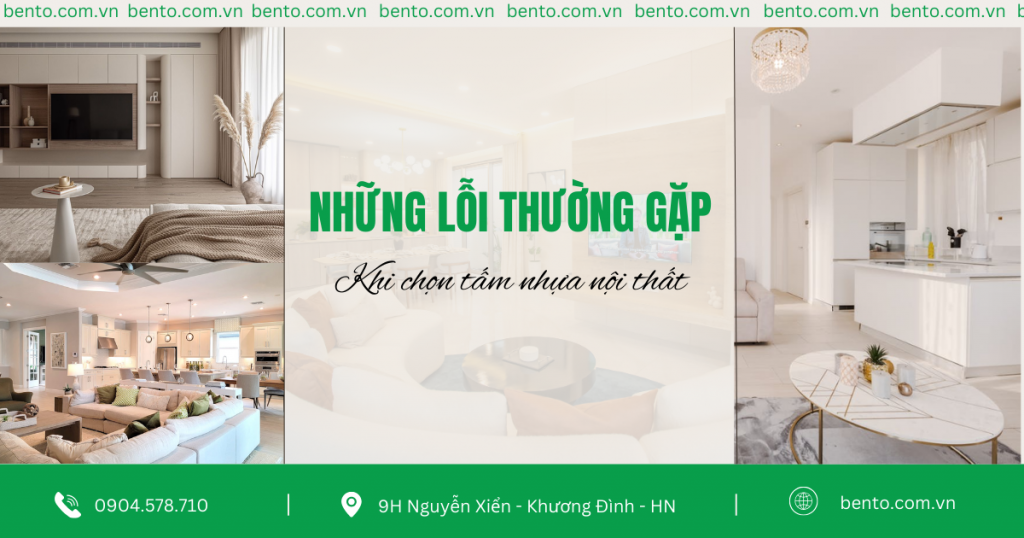 Những lỗi thường gặp khi chọn tấm nhựa nội thất