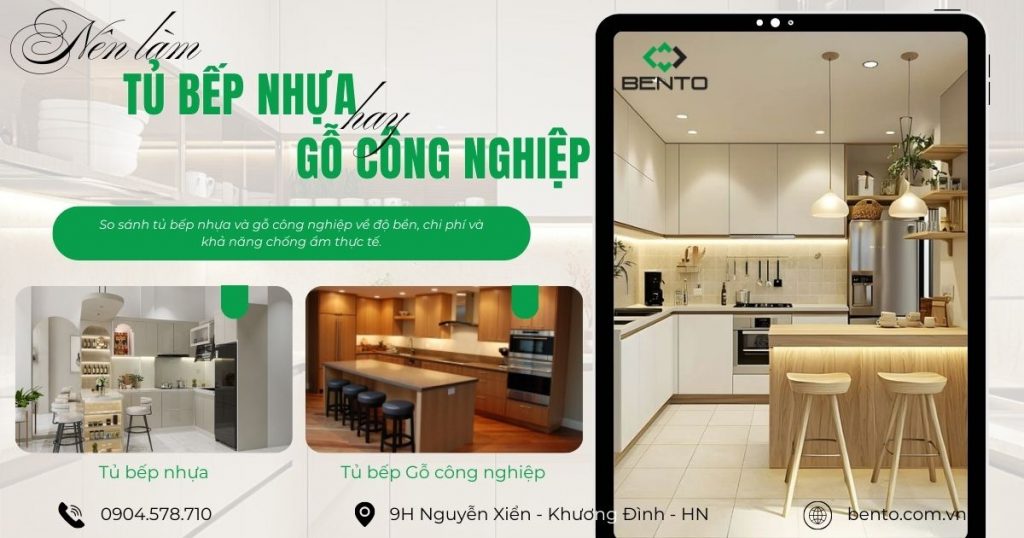 So sánh tủ bếp nhựa và gỗ công nghiệp về độ bền, chi phí và khả năng chống ẩm thực tế.