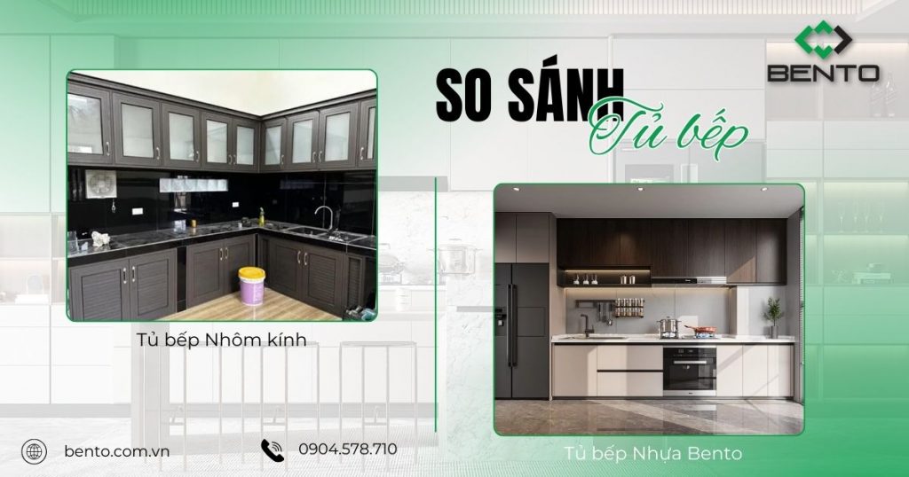 So Sánh Tủ Bếp Nhựa Và Nhôm Kính Về Công Năng Và Độ Bền