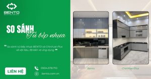 So sánh tủ bếp nhựa BENTO và Chinhuei Plus về vật liệu, độ bền và ứng dụng