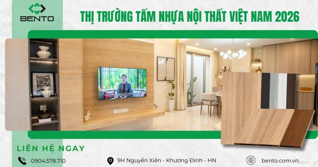 Thị trường tấm nhựa nội thất Việt Nam 2026 có gì mới? Phân tích xu hướng, hành vi tiêu dùng và định hướng phát triển ngành