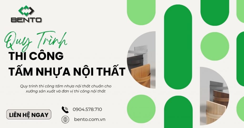 Quy Trình Thi Công Tấm Nhựa Nội Thất Cho Xưởng Và Đơn Vị Thi Công