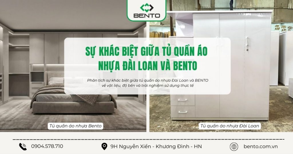 Phân tích sự khác biệt giữa tủ quần áo nhựa Đài Loan và BENTO về vật liệu, độ bền và trải nghiệm sử dụng thực tế