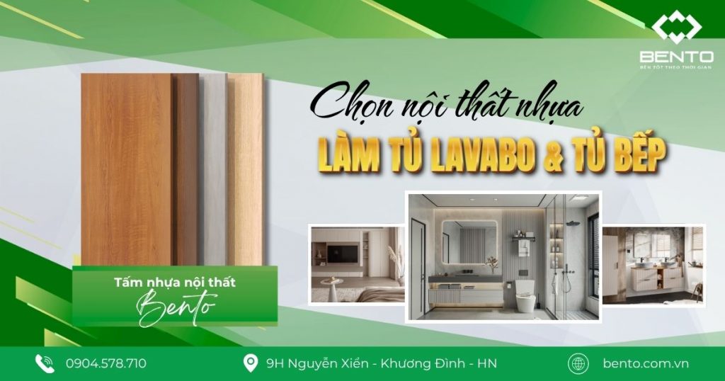 Hướng dẫn chọn nội thất nhựa phù hợp cho tủ lavabo và tủ bếp trong môi trường ẩm ướt quanh năm