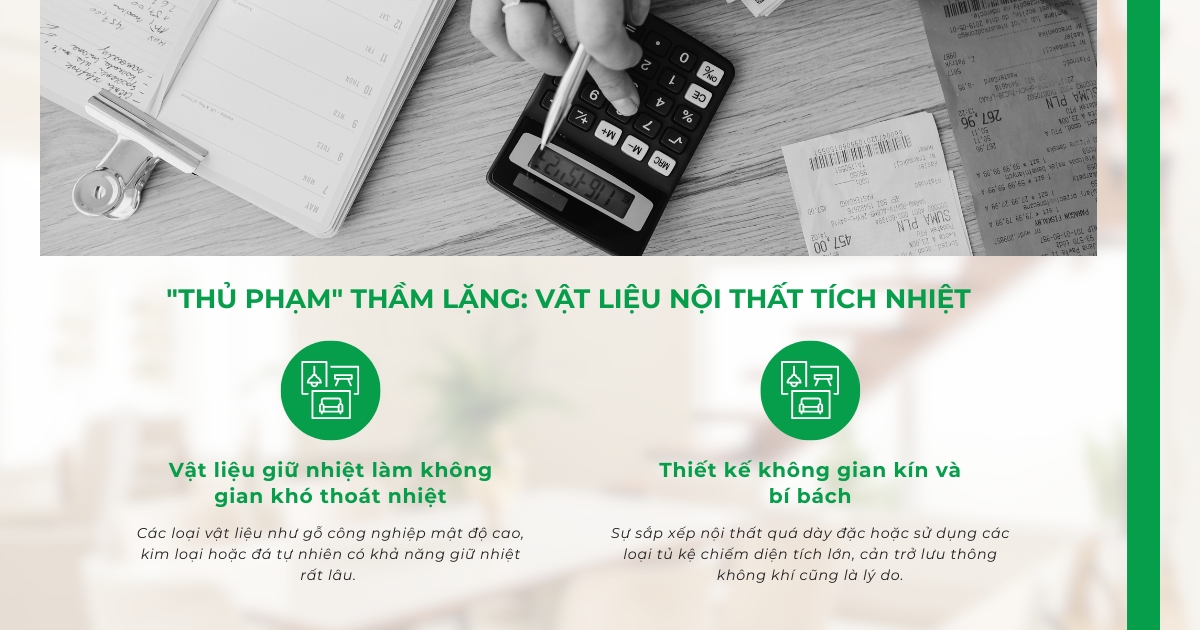 Hóa đơn điện tăng vọt mùa nóng không chỉ do điều hòa. Vật liệu nội thất giữ nhiệt cũng là nguyên nhân ít ai để ý.