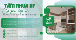 Tìm hiểu khả năng ứng dụng của tấm nhựa VF trong showroom, văn phòng, cửa hàng và các không gian kinh doanh hiện đại.
