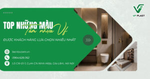 Khám phá những màu tấm nhựa VF được khách hàng lựa chọn nhiều nhất cho tủ bếp, tủ áo và các sản phẩm nội thất.