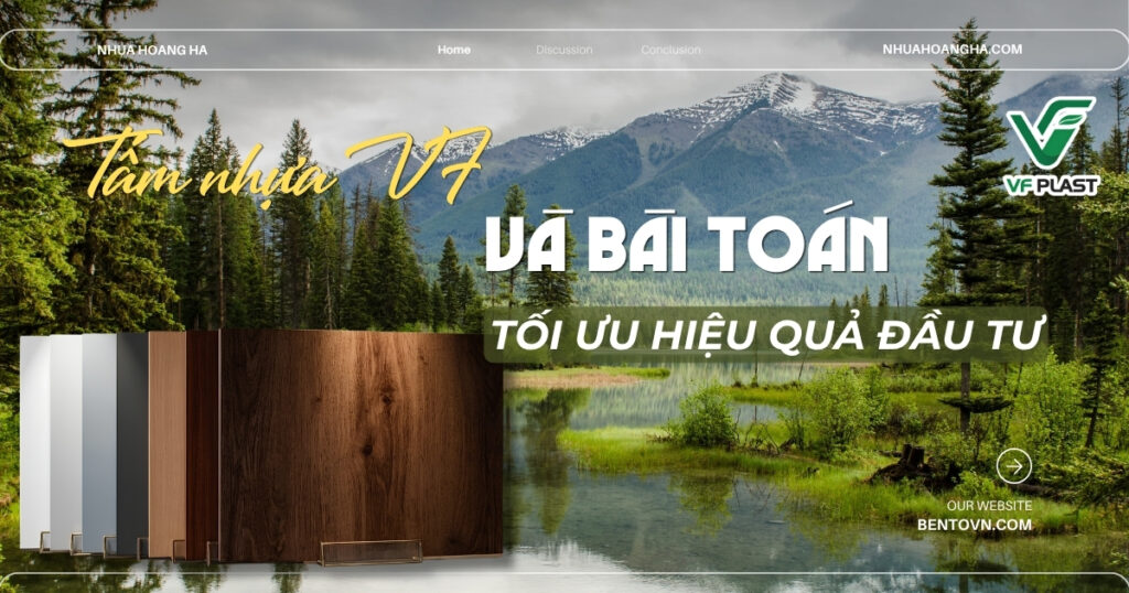 Phân tích cách tấm nhựa VF góp phần tối ưu hiệu quả đầu tư nội thất thông qua bài toán chi phí, công năng, tiến độ và giá trị sử dụng lâu dài.